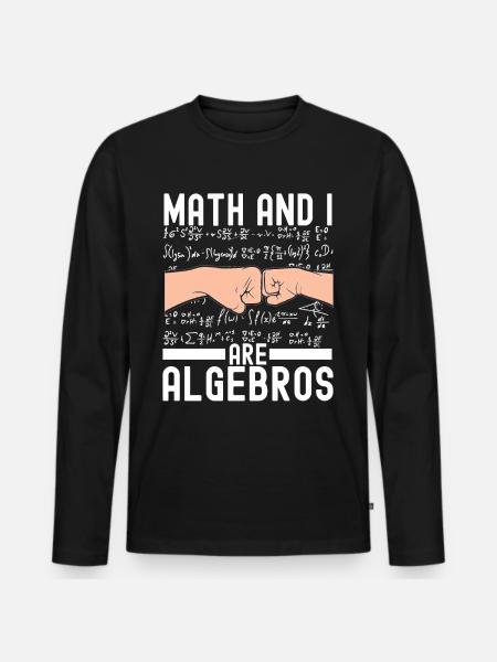 Math Teacher Mathematics - Men's Premium Organic Long Sleeve Shirt - black