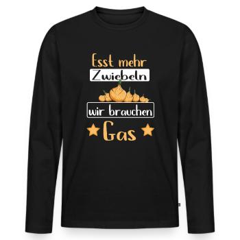 Esst mehr Zwiebeln - Gasknappheit Gas Pupsen - Männer Premium Bio Langarmshirt - Schwarz - Vorne - Nico (187cm)