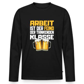 Bier - Arbeit ist der Feind der trinkenden Klasse - Männer Premium Bio Langarmshirt - Schwarz - Vorne - Nico (187cm)