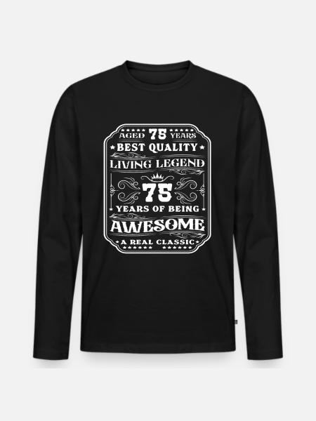 75 syntymäpäivä 75 vuotta mies 75 vuotta legendaarinen 75 - Premium luomulaatuinen miesten pitkähihainen paita - musta