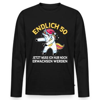 Endlich 50 Jetzt muss ich noch Erwachsen werden - Männer Premium Bio Langarmshirt - Schwarz - Vorne - Nico (187cm)