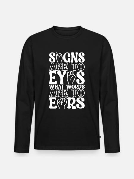 Deaf Deaf Mute Deaf - Men's Premium Organic Long Sleeve Shirt - black