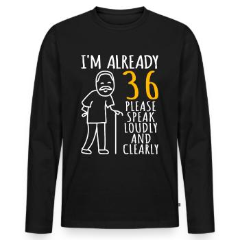 36 Anniversaire Homme 36er 36ter J’ai déjà 36 ans - T-shirt manches longues Premium bio Homme - noir - Devant - Nico (187cm)