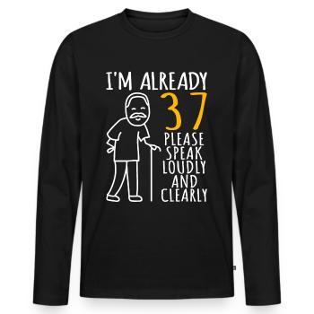 37 Anniversaire Homme 37er 37ter J’ai déjà 37 ans - T-shirt manches longues Premium bio Homme - noir - Devant - Nico (187cm)
