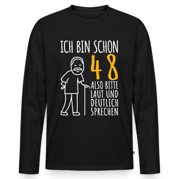 48 Geburtstag Mann Geschenk Lustig 48er 48 Jahre - Männer Premium Bio Langarmshirt - Schwarz - Vorne - Nico (187cm)