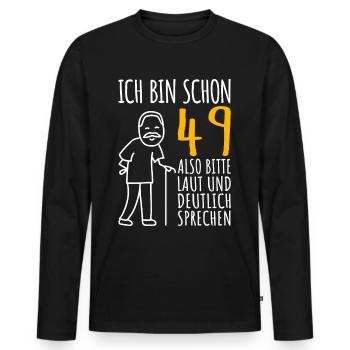 49 Geburtstag Mann Geschenk Lustig 49 Jahre - Männer Premium Bio Langarmshirt - Schwarz - Vorne - Nico (187cm)