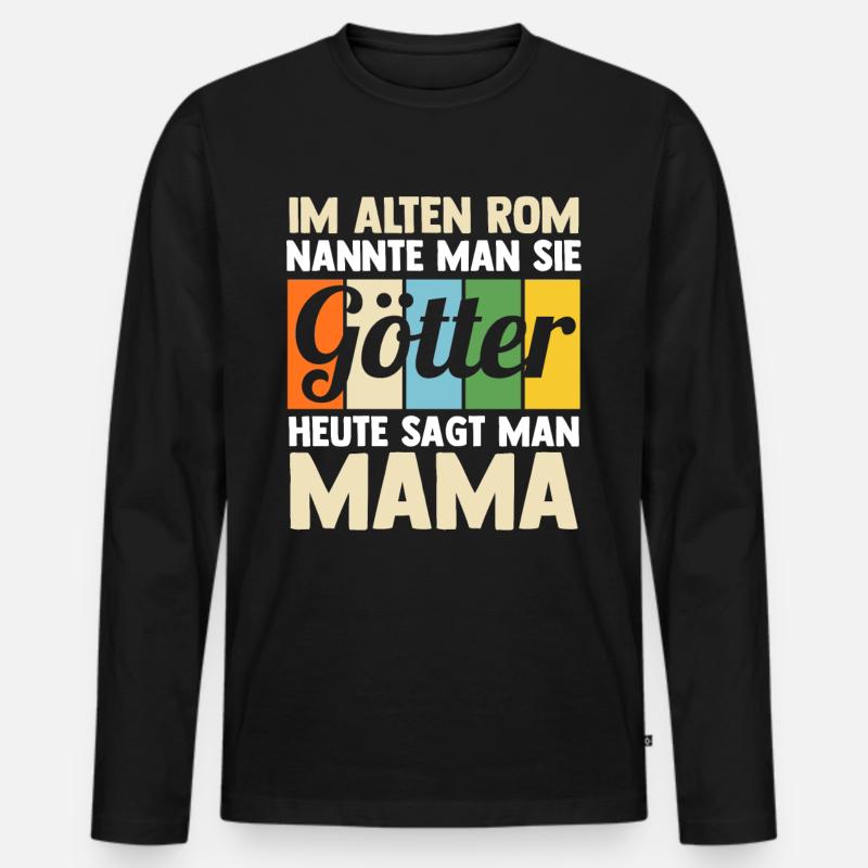 Mutter Mama - Männer Premium Bio Langarmshirt - Schwarz