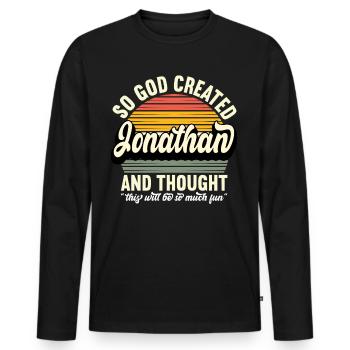 Jonathan Name Geschenk Geburtstag - Männer Premium Bio Langarmshirt - Schwarz - Vorne - Nico (187cm)