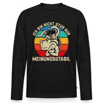 Ich bin nicht stur - nur meinungsstabil Esel - Männer Premium Bio Langarmshirt - Schwarz - Vorne - Nico (187cm)