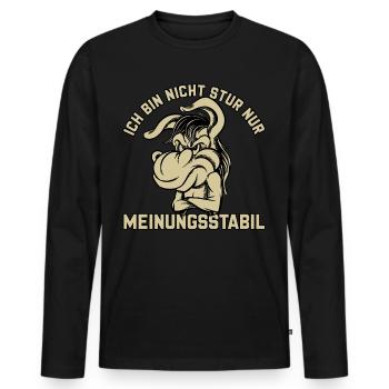 Ich bin nicht stur - nur meinungsstabil Esel - Männer Premium Bio Langarmshirt - Schwarz - Vorne - Nico (187cm)