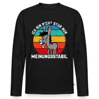 Ich bin nicht stur - nur meinungsstabil Esel - Männer Premium Bio Langarmshirt - Schwarz - Vorne - Nico (187cm)