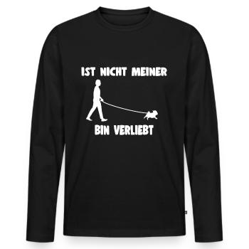 Nicht Meiner Bin Verliebt Herrchen Geschenkidee - Männer Premium Bio Langarmshirt - Schwarz - Vorne - Nico (187cm)
