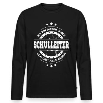 Schulleiter Geburtstag Schule Rektor Geschenk - Männer Premium Bio Langarmshirt - Schwarz - Vorne - Nico (187cm)