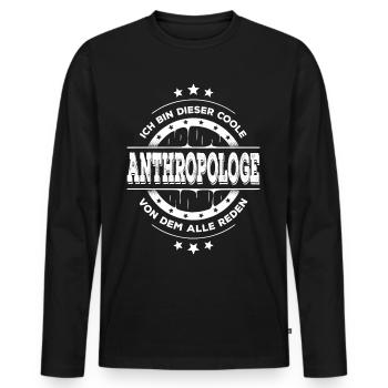 Anthropologe Geburtstag Anthropologie Geschenk - Männer Premium Bio Langarmshirt - Schwarz - Vorne - Nico (187cm)