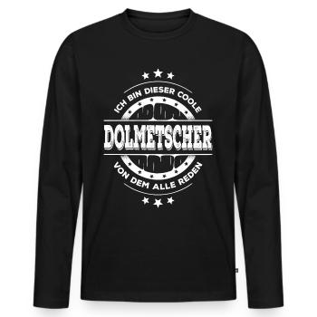 Dolmetscher Geburtstag Sprachmittler Geschenk - Männer Premium Bio Langarmshirt - Schwarz - Vorne - Nico (187cm)