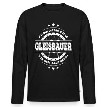 Gleisbauer Kollegen Geburtstag Gleisbau Geschenk - Männer Premium Bio Langarmshirt - Schwarz - Vorne - Nico (187cm)