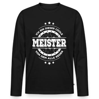 Meister Kollegen Geburtstag Handwerk Geschenk - Männer Premium Bio Langarmshirt - Schwarz - Vorne - Nico (187cm)