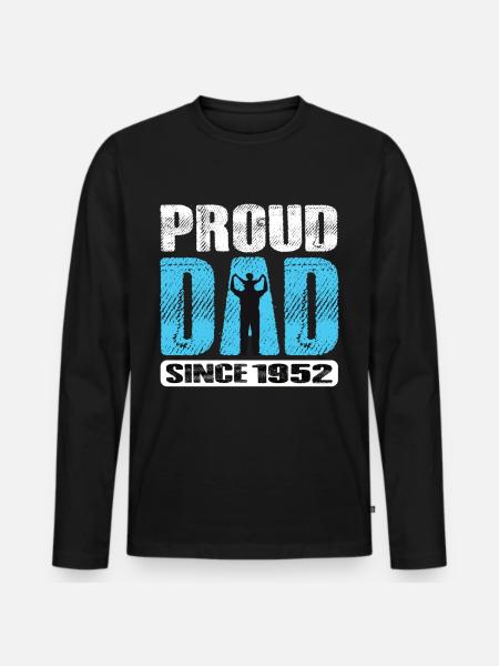 Proud Dad Since 1952 - Men's Premium Organic Long Sleeve Shirt - black