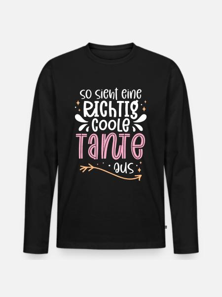 So Sieht Eine Richtig Coole Tante Aus - Männer Premium Bio Langarmshirt - Schwarz