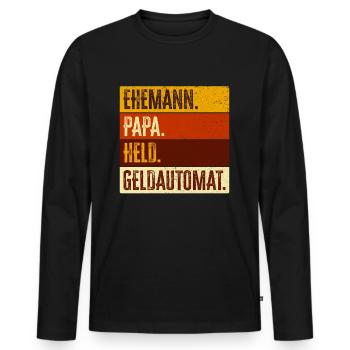 Ehemann Papa Held Geldautomat - Lustiges Vater - Männer Premium Bio Langarmshirt - Schwarz - Vorne - Nico (187cm)