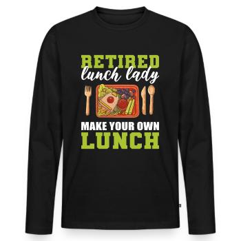Retired Lunch Lady Make Your Own Lunch Cafeteria - Men's Premium Organic Long Sleeve Shirt - black - Front - Nico (187cm)