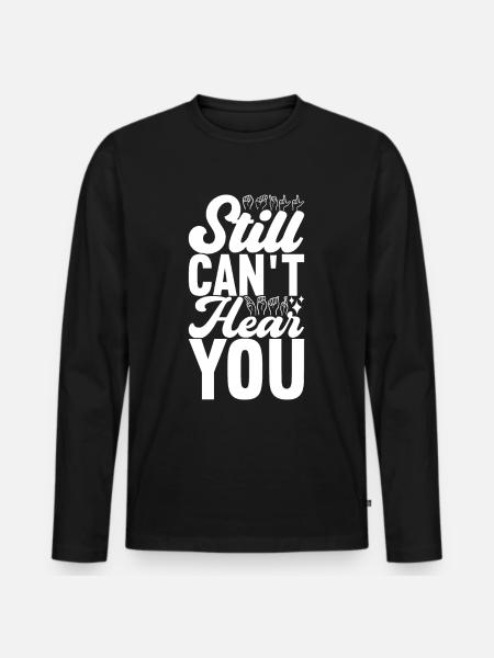 Deaf Deaf Mute Deaf - Men's Premium Organic Long Sleeve Shirt - black