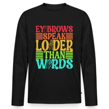 Sourds sourds muets sourds - T-shirt manches longues Premium bio Homme - noir - Devant - Nico (187cm)