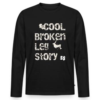 Cool broken leg story Funny mountain climbing - Men's Premium Organic Long Sleeve Shirt - black - Front - Nico (187cm)