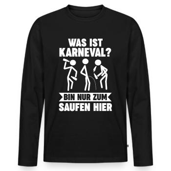 Karnevalskostüm Karnevalist Saufen Fasching Karnev - Männer Premium Bio Langarmshirt - Schwarz - Vorne - Nico (187cm)