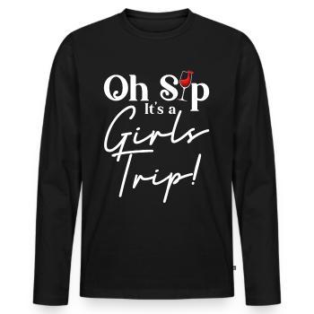 Oh Sip Its A Grils Trip - Männer Premium Bio Langarmshirt - Schwarz - Vorne - Nico (187cm)