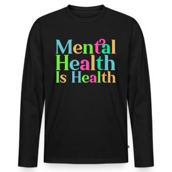 La santé mentale est la santé - T-shirt manches longues Premium bio Homme - noir - Devant - Nico (187cm)