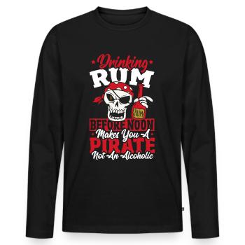 Drinking Rum Before Noon Makes You A Pirate - Men's Premium Organic Long Sleeve Shirt - black - Front - Nico (187cm)