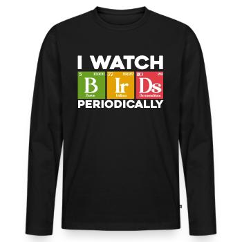 I Watch Birds Periodically - Männer Premium Bio Langarmshirt - Schwarz - Vorne - Nico (187cm)