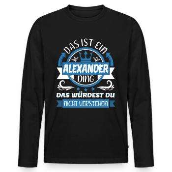 Alexander Name Vorname Namenstag Namensgeschenk - Männer Premium Bio Langarmshirt - Schwarz - Vorne - Nico (187cm)