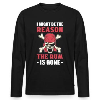 Je pourrais être la raison pour laquelle le rhum est parti Pirates - T-shirt manches longues Premium bio Homme - noir - Devant - Nico (187cm)