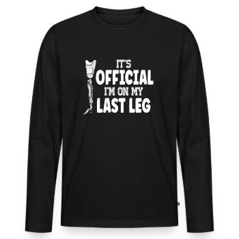 Es ist offiziell Ich bin auf meinem letzten Bein - Männer Premium Bio Langarmshirt - Schwarz - Vorne - Nico (187cm)
