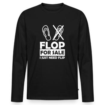 Funny Flop For Sale Flip ist für Beinamputierte - Männer Premium Bio Langarmshirt - Schwarz - Vorne - Nico (187cm)
