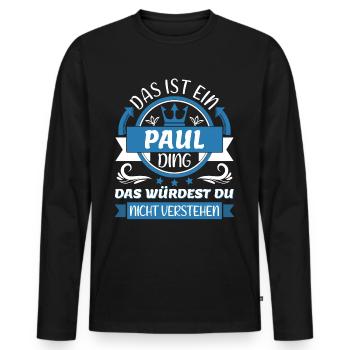 Paul Name Vorname Namenstag Namensgeschenk - Männer Premium Bio Langarmshirt - Schwarz - Vorne - Nico (187cm)