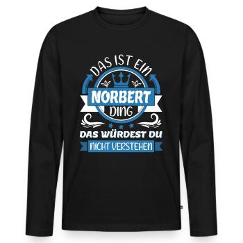 Norbert Name Vorname Namenstag Namensgeschenk - Männer Premium Bio Langarmshirt - Schwarz - Vorne - Nico (187cm)