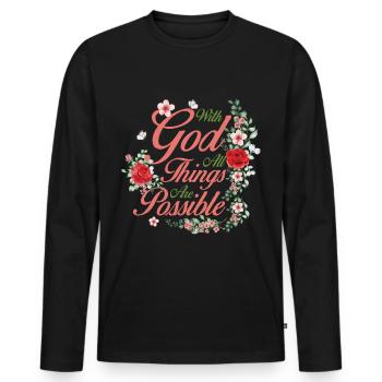Jesus Christ Matthew 19:26 Christian Bible Verse - Männer Premium Bio Langarmshirt - Schwarz - Vorne - Nico (187cm)