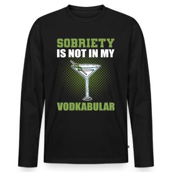 La sobriété n’est pas dans ma vodka vodkabulaire wodka - T-shirt manches longues Premium bio Homme - noir - Devant - Nico (187cm)