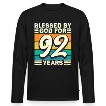 92 Geburtstag Geschenk Jahre Lustig Spruch - Männer Premium Bio Langarmshirt - Schwarz - Vorne - Nico (187cm)