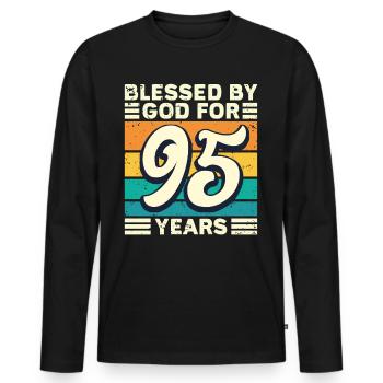 95 Geburtstag Geschenk Jahre Lustig Spruch - Männer Premium Bio Langarmshirt - Schwarz - Vorne - Nico (187cm)