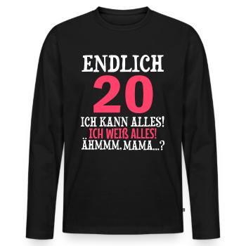 Endlich 20 Ich Kann Alles Ich Weiß Alles - Männer Premium Bio Langarmshirt - Schwarz - Vorne - Nico (187cm)