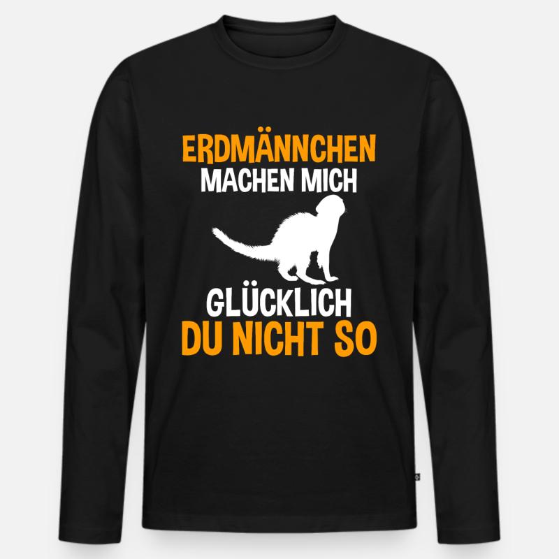 Erdmännchen machen mich glücklich - Männer Premium Bio Langarmshirt - Schwarz