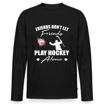 Les amis ne laissent pas leurs amis jouer seuls au hockey - T-shirt manches longues Premium bio Homme - noir - Devant - Nico (187cm)
