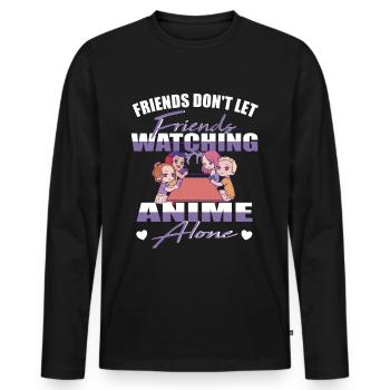 Friends don't let Friends Watching Anime alone - Männer Premium Bio Langarmshirt - Schwarz - Vorne - Nico (187cm)