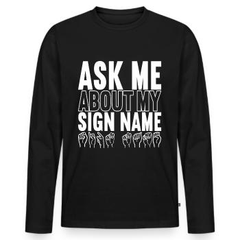 Sourds sourds muets sourds - T-shirt manches longues Premium bio Homme - noir - Devant - Nico (187cm)
