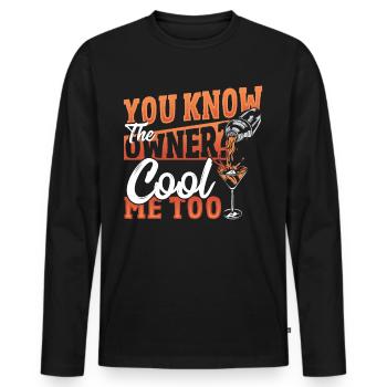 You Know The Owner? Cool Me Too Bartender - Men's Premium Organic Long Sleeve Shirt - black - Front - Nico (187cm)