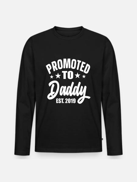 Promoted To Daddy Est 2019 - Men's Premium Organic Long Sleeve Shirt - black